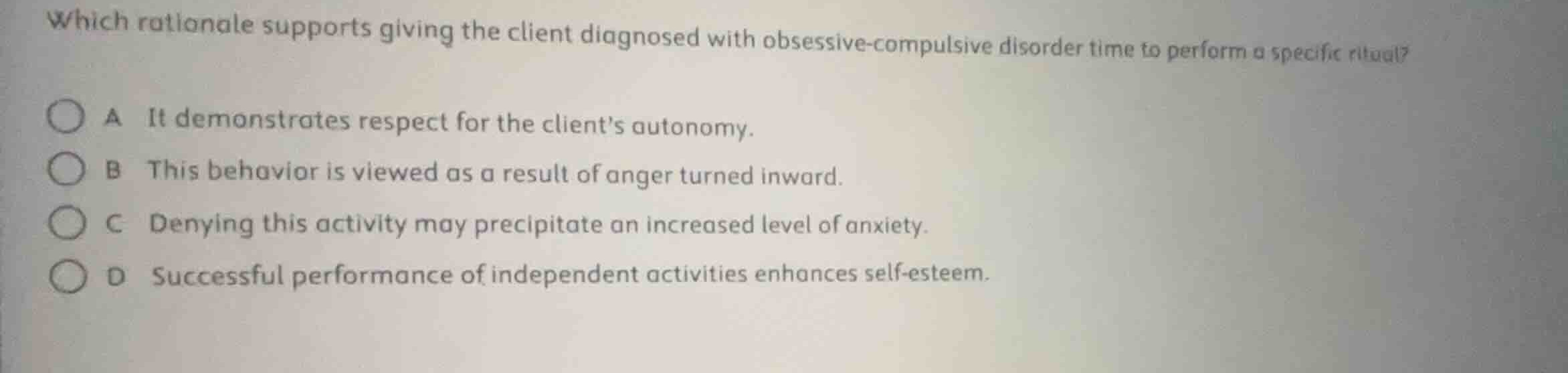which rationale supports giving the client diagnosed with obsessive-com…