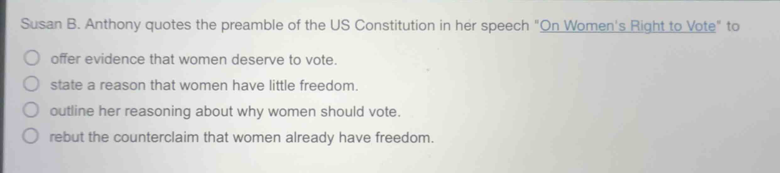 susan b. anthony quotes the preamble of the us constitution in her spee…
