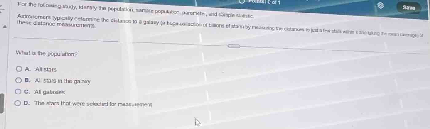 for the following study, identify the population, sample population, pa…