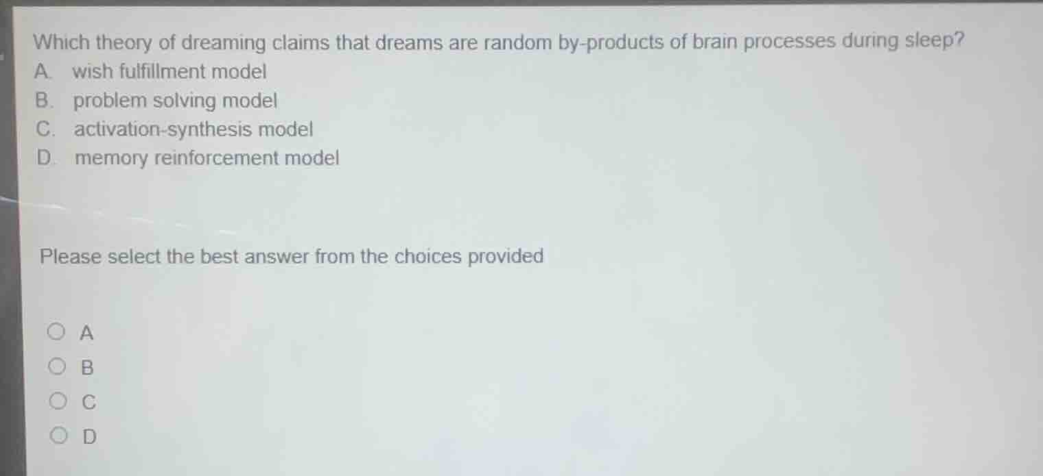 which theory of dreaming claims that dreams are random by-products of b…