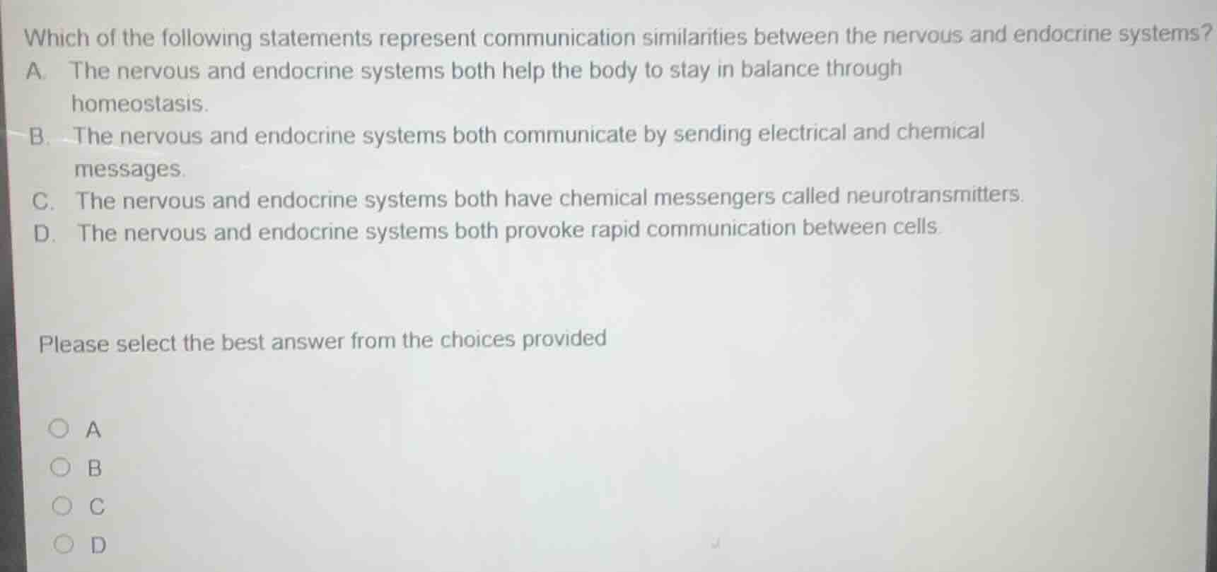 which of the following statements represent communication similarities …