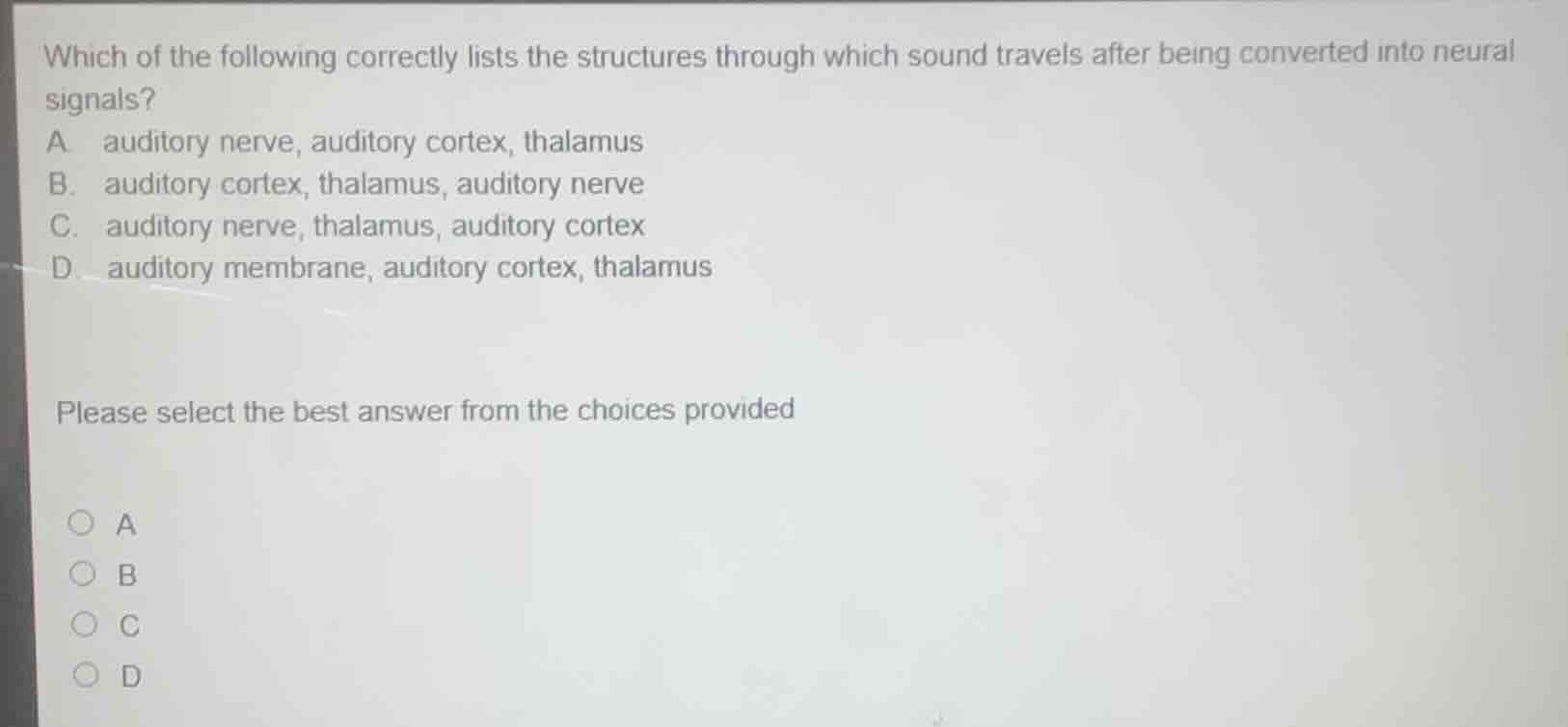which of the following correctly lists the structures through which sou…