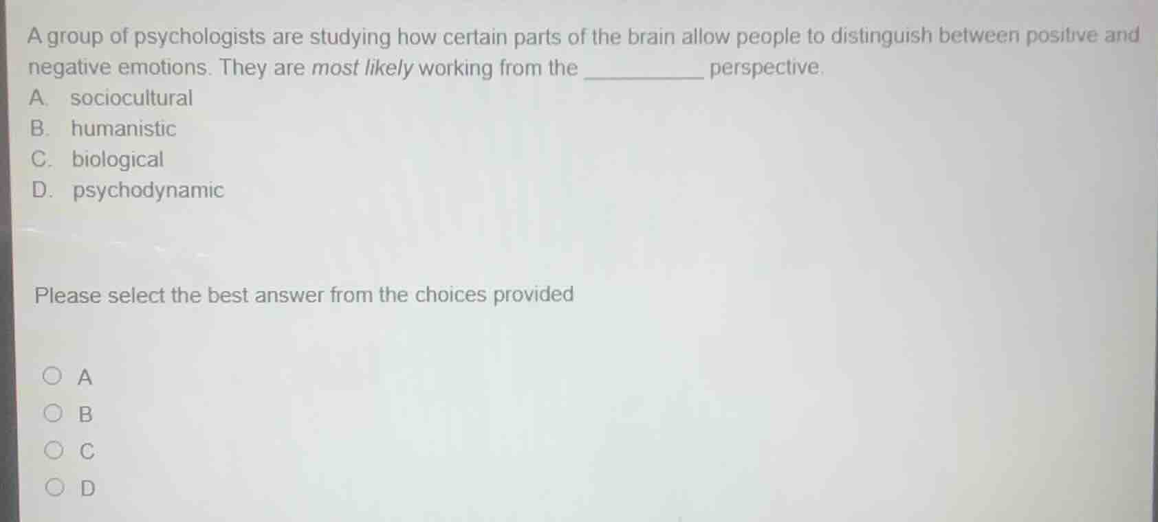 a group of psychologists are studying how certain parts of the brain al…