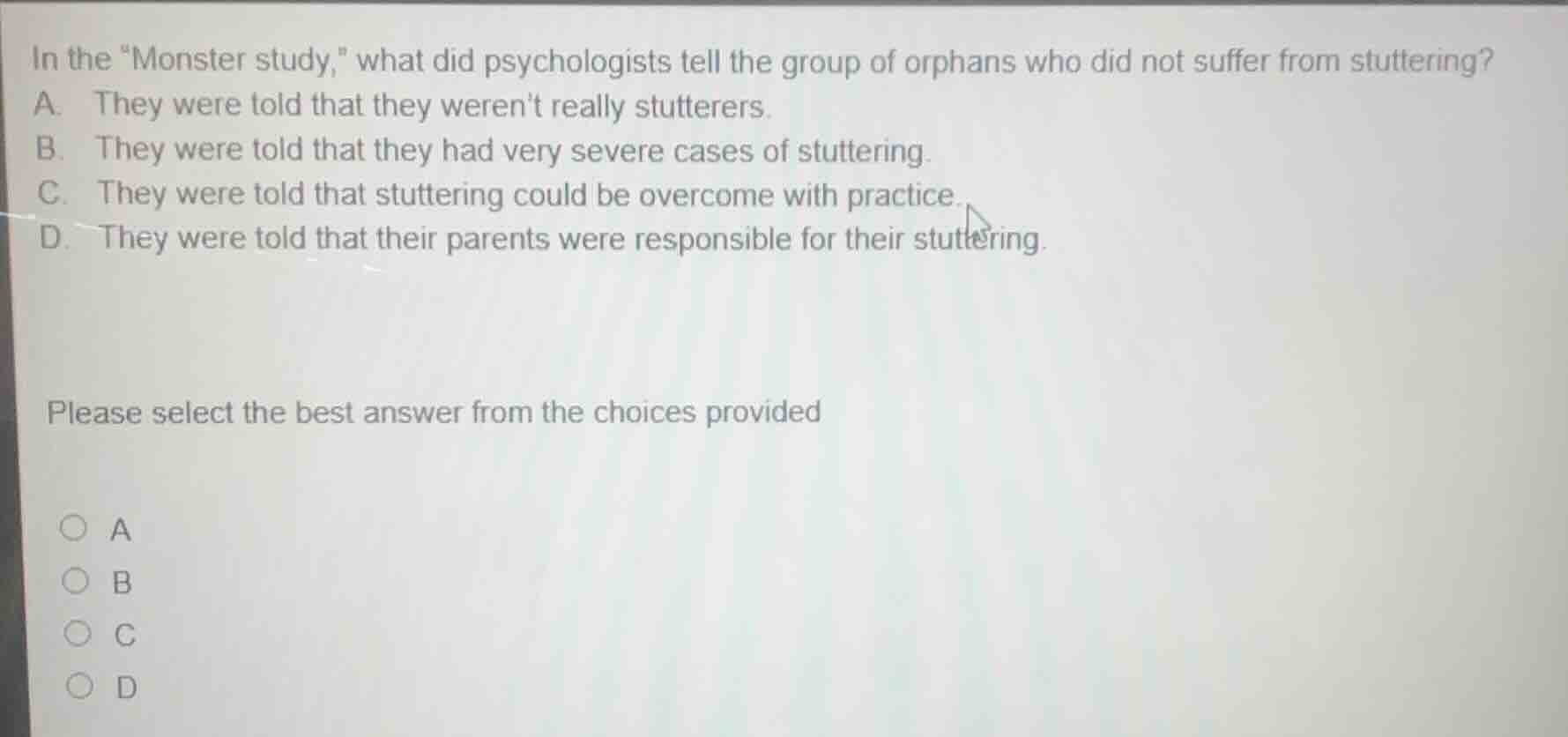 in the \monster study,\ what did psychologists tell the group of orphan…