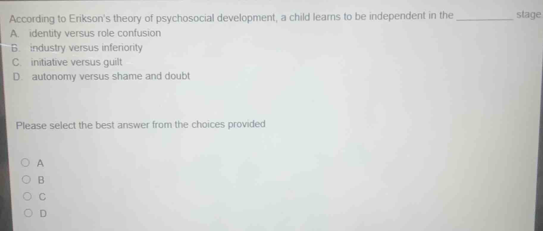 according to eriksons theory of psychosocial development, a child learn…