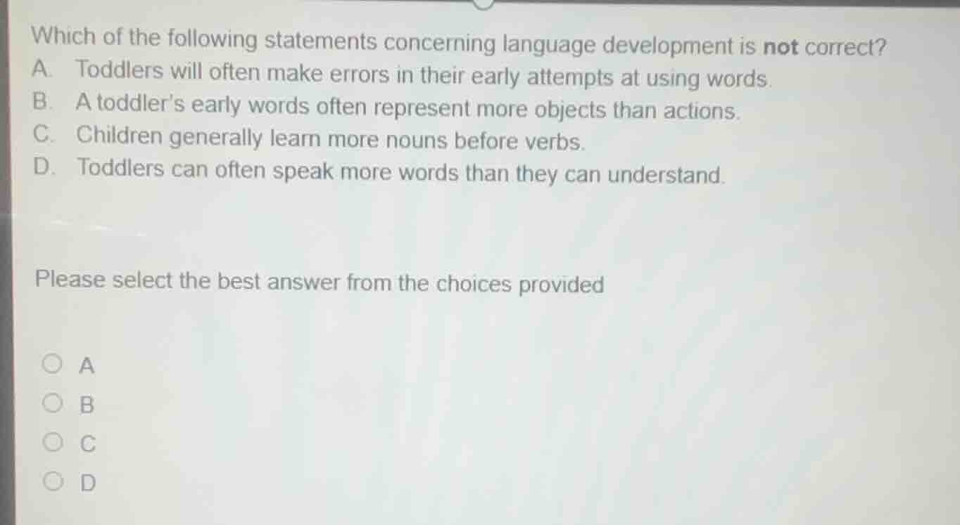which of the following statements concerning language development is no…