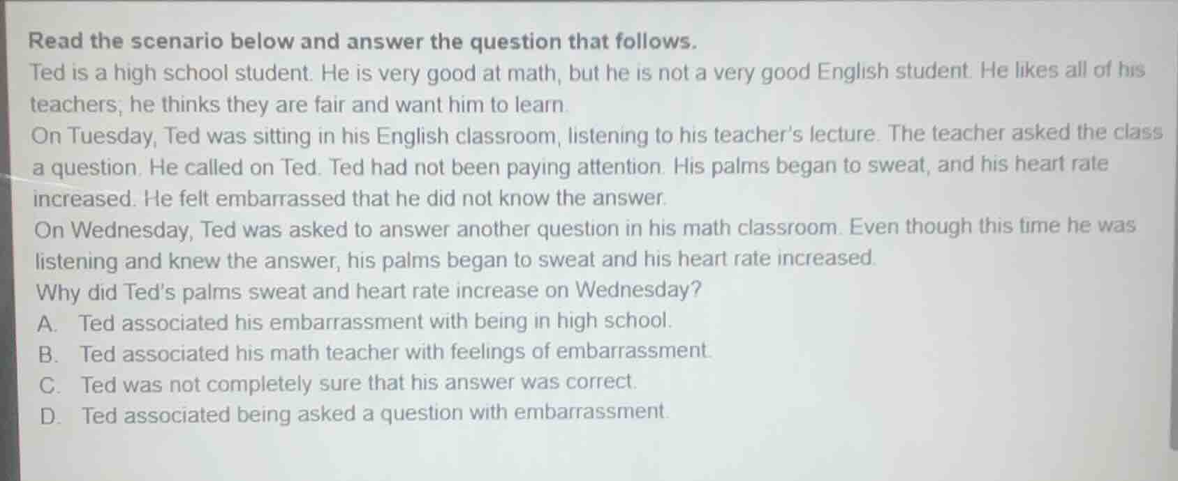 read the scenario below and answer the question that follows. ted is a …
