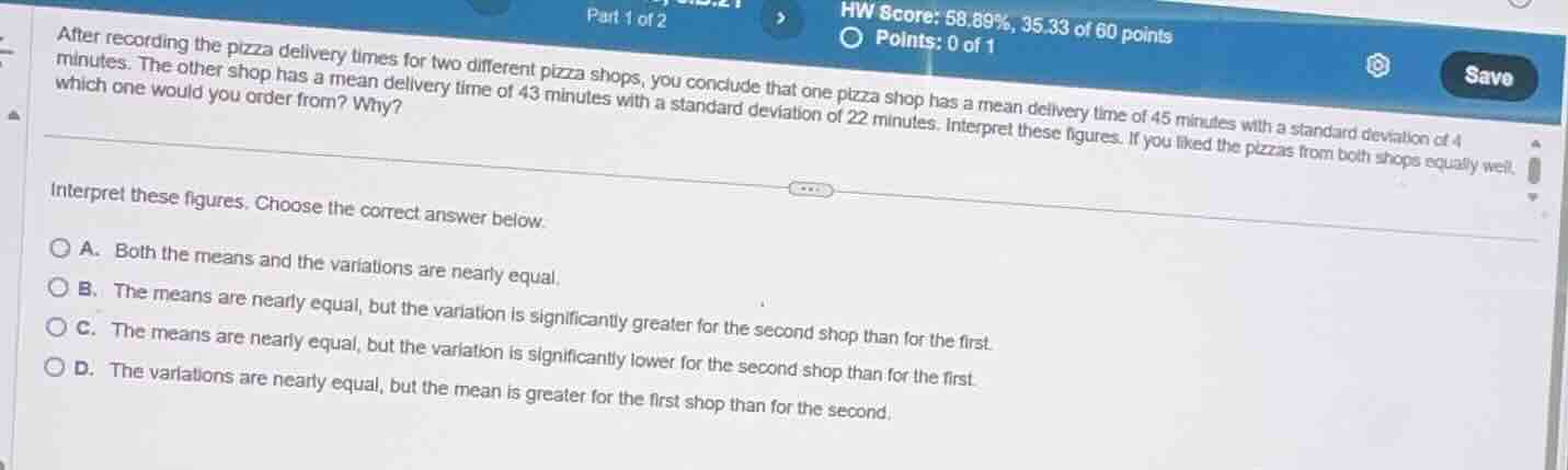 after recording the pizza delivery times for two different pizza shops,…