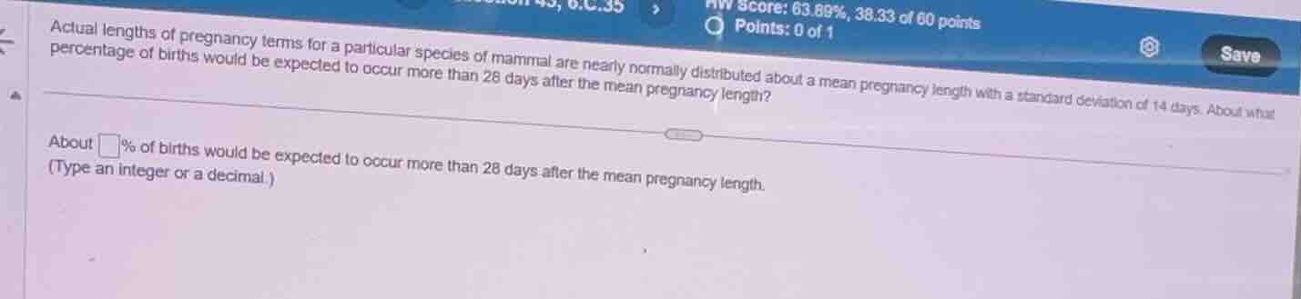actual lengths of pregnancy terms for a particular species of mammal ar…
