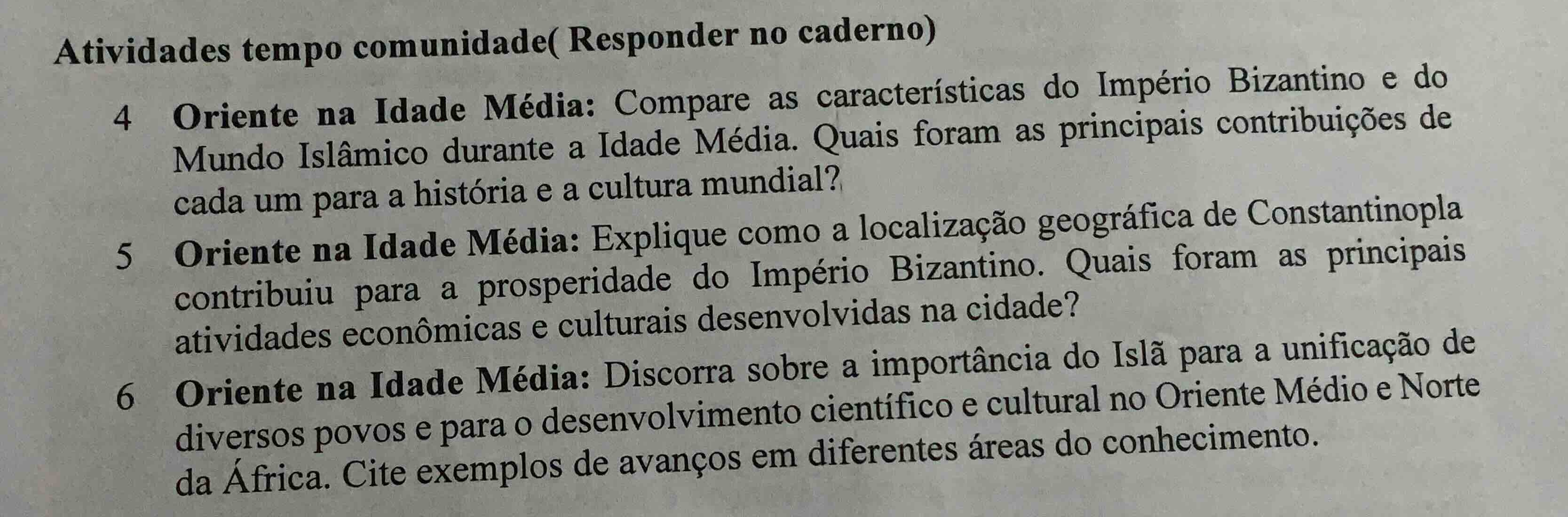 atividades tempo comunidade( responder no caderno) 4 oriente na idade m…