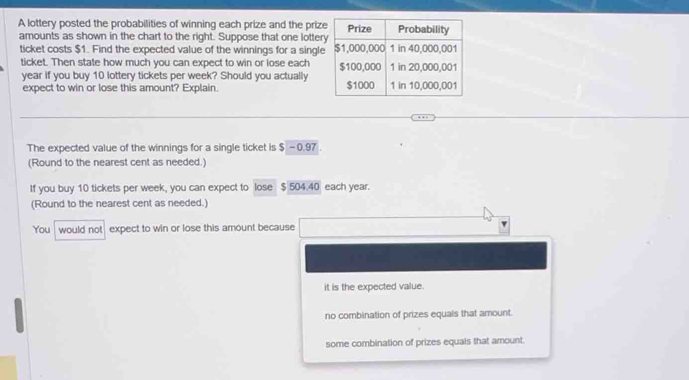 a lottery posted the probabilities of winning each prize and the prize …