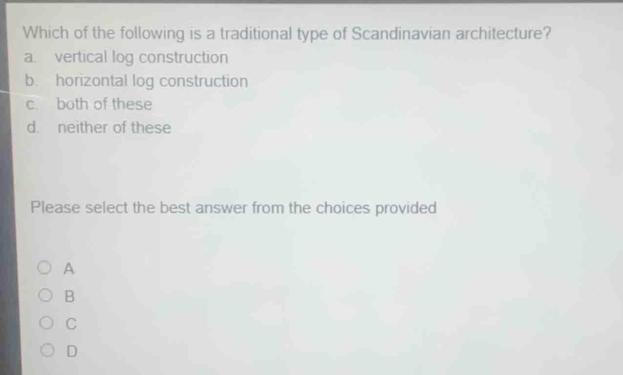which of the following is a traditional type of scandinavian architectu…