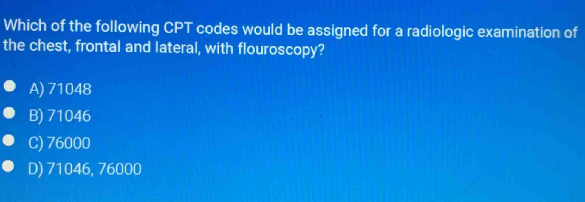 which of the following cpt codes would be assigned for a radiologic exa…