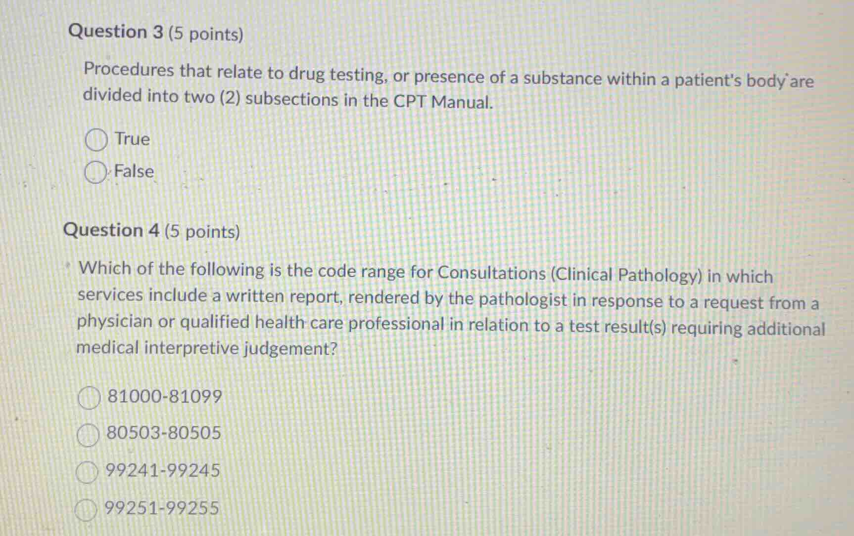 question 3 (5 points) procedures that relate to drug testing, or presen…