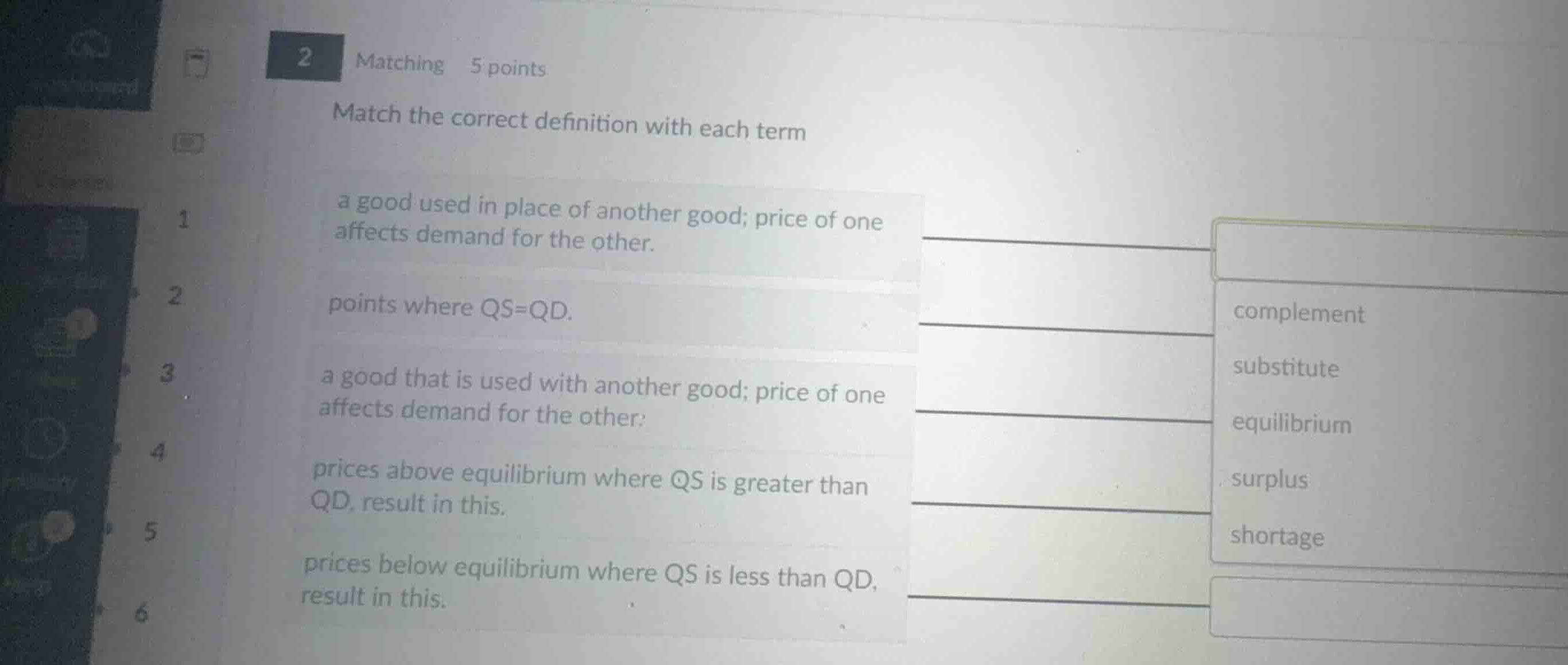 match the correct definition with each term a good used in place of ano…