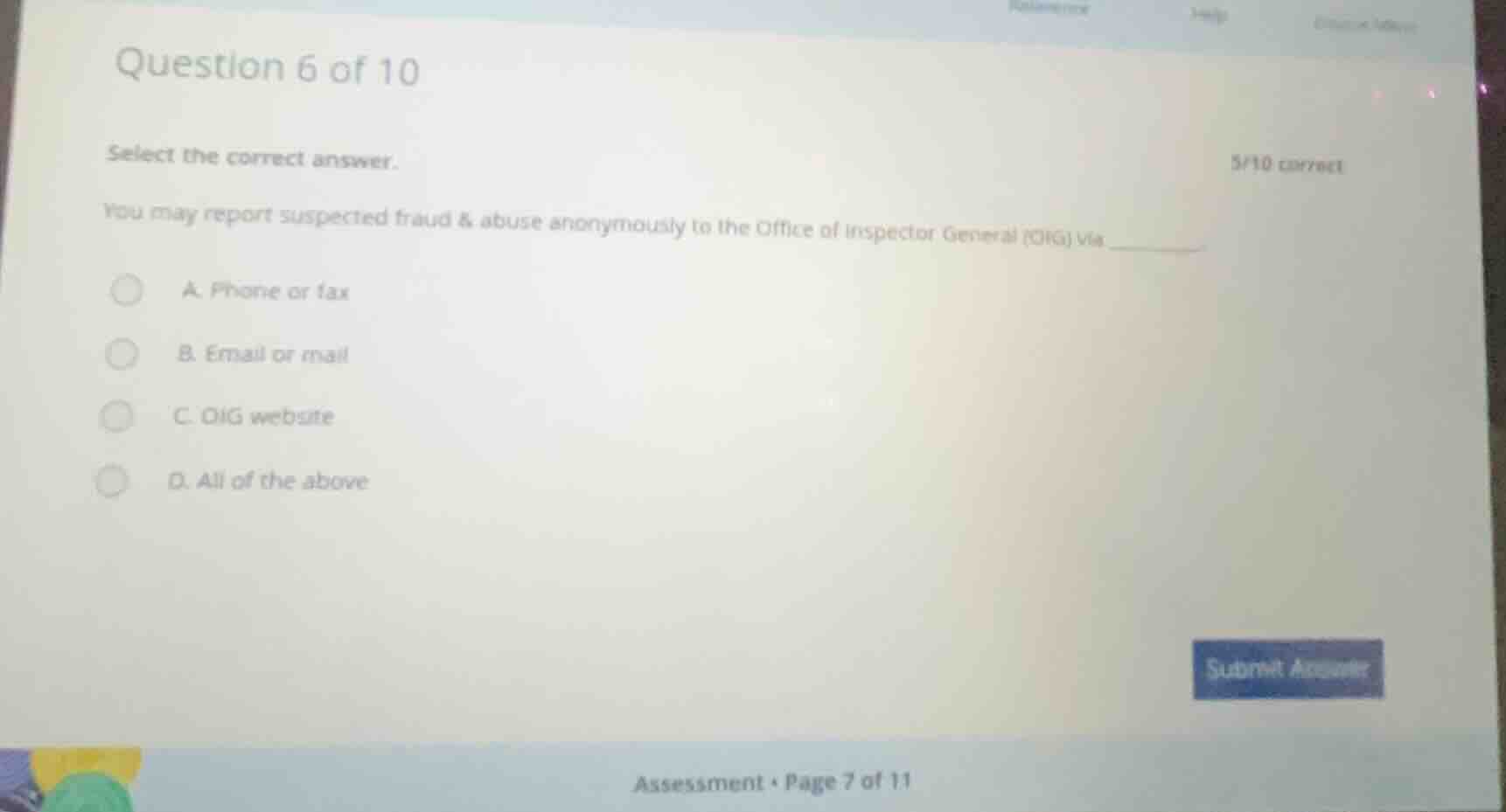 question 6 of 10 select the correct answer. you may report suspected fr…