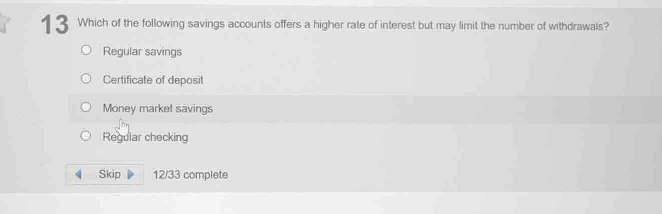 13 which of the following savings accounts offers a higher rate of inte…