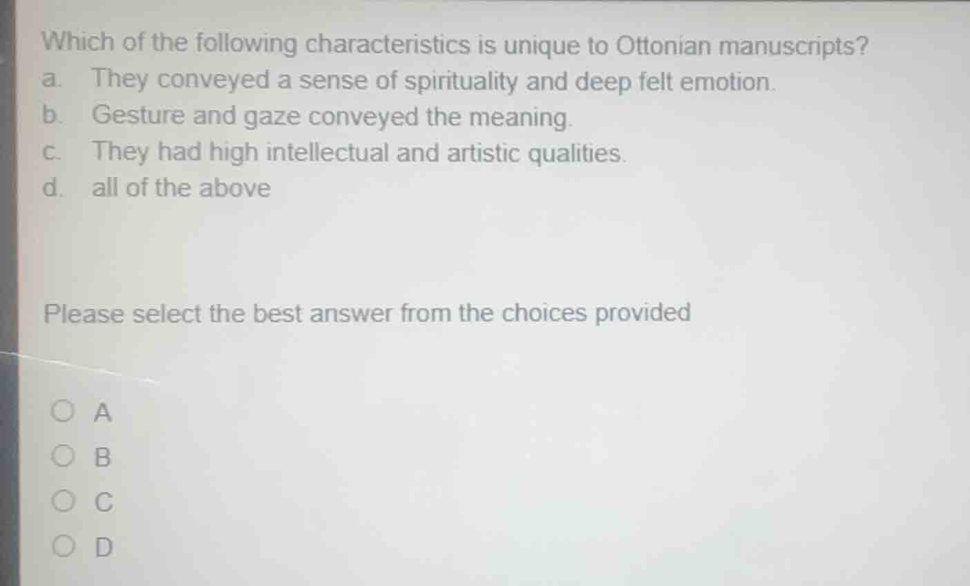 which of the following characteristics is unique to ottonian manuscript…