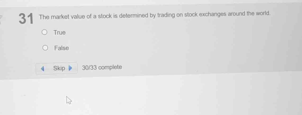 31 the market value of a stock is determined by trading on stock exchan…