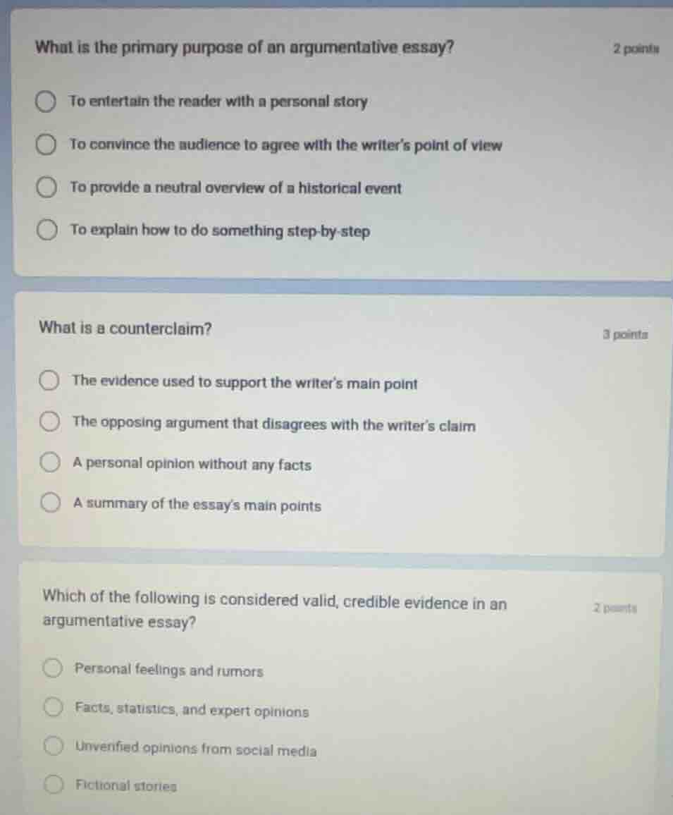 what is the primary purpose of an argumentative essay? to entertain the…