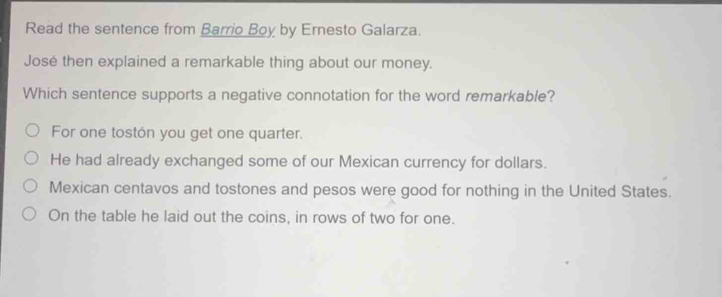 read the sentence from barrio boy by ernesto galarza. josé then explain…