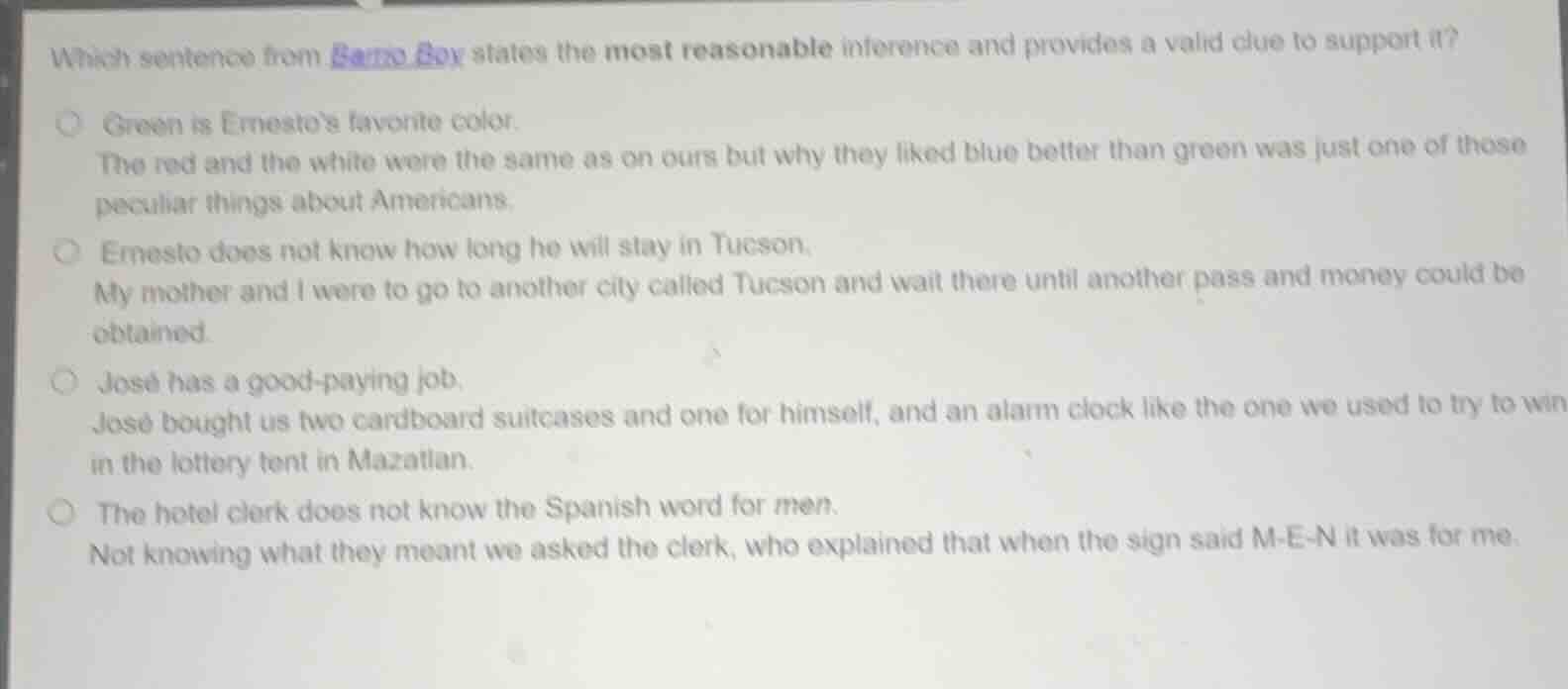 which sentence from barrio boy states the most reasonable inference and…