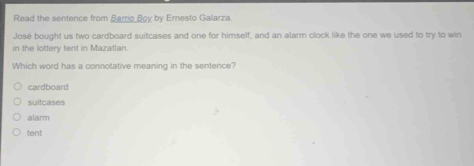 read the sentence from barrio boy by ernesto galarza. josé bought us tw…