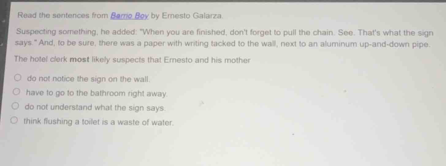 read the sentences from barrio boy by ernesto galarza. suspecting somet…