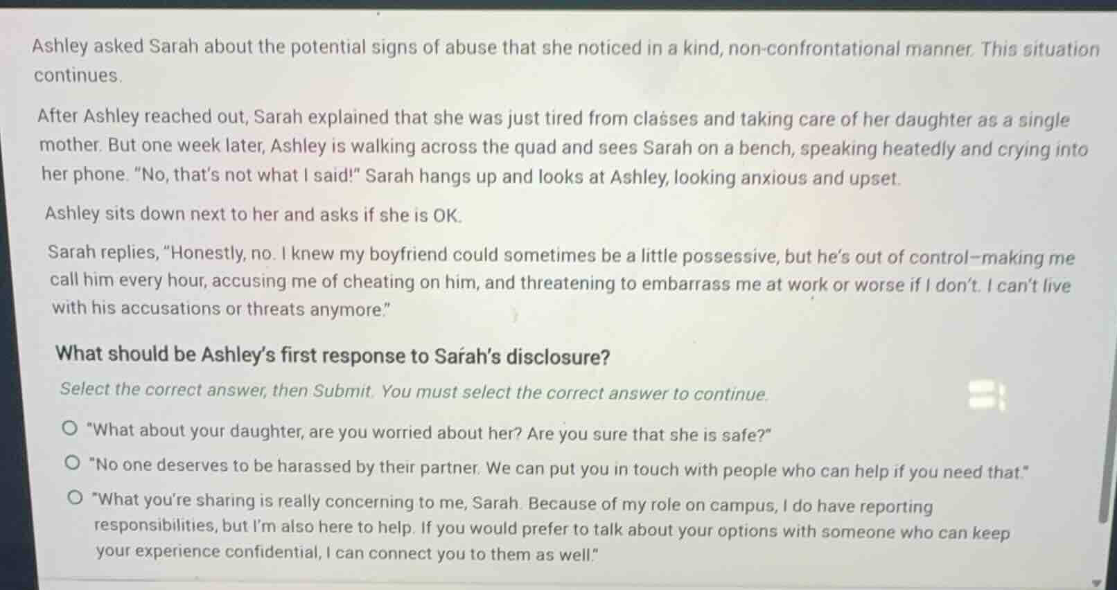 ashley asked sarah about the potential signs of abuse that she noticed …