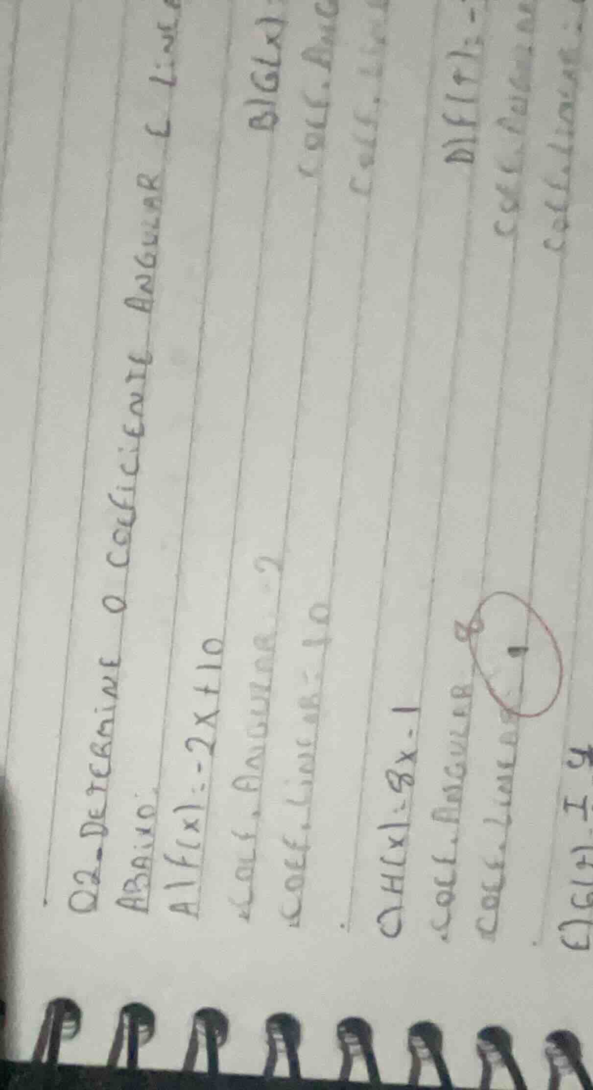 q2- determine o coeficiente angular e linear abaixo: a) \\(f(x) = -2x +…