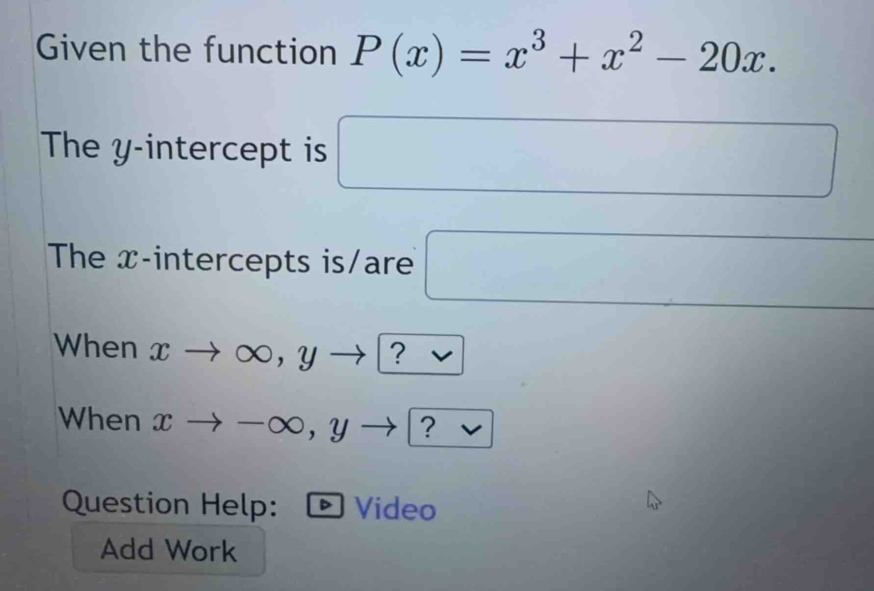 given the function (p(x) = x^3 + x^2 - 20x). the (y)-intercept is the (…