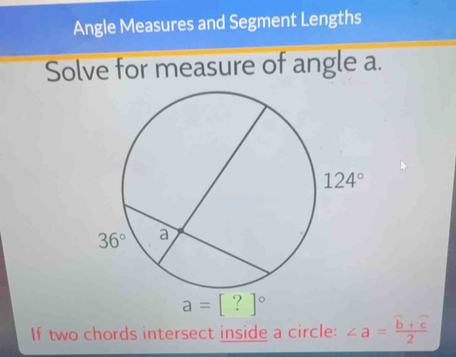 angle measures and segment lengths solve for measure of angle a. (124^{…