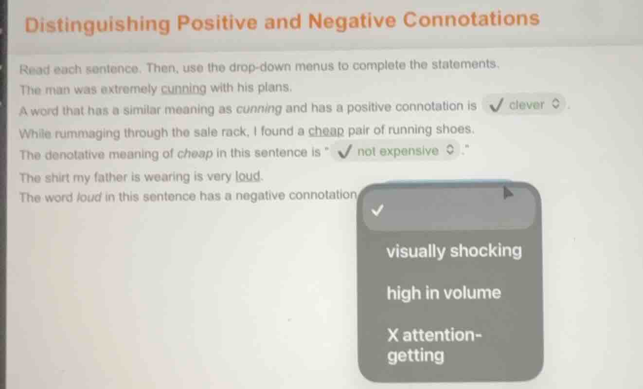 distinguishing positive and negative connotations read each sentence. t…