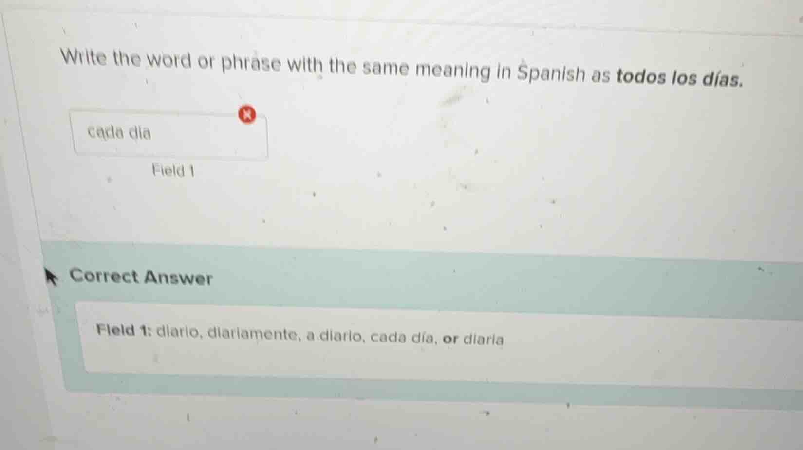 write the word or phrase with the same meaning in spanish as todos los …