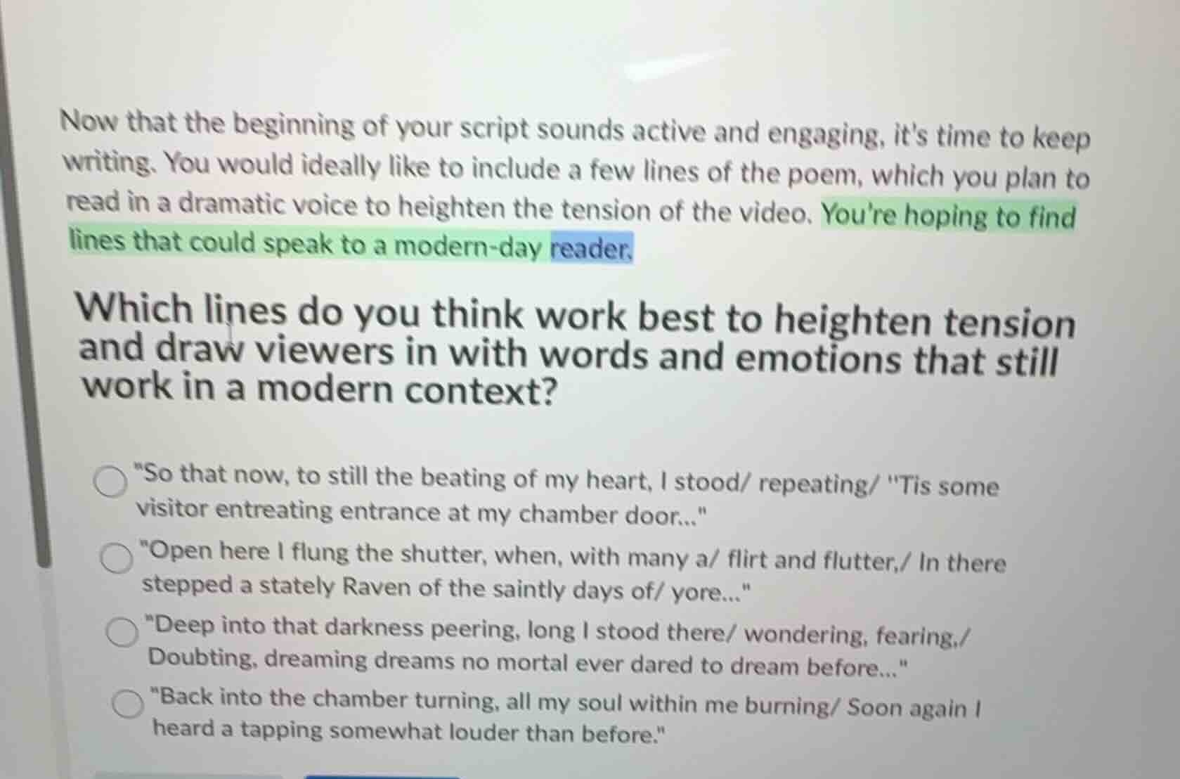 now that the beginning of your script sounds active and engaging, its t…