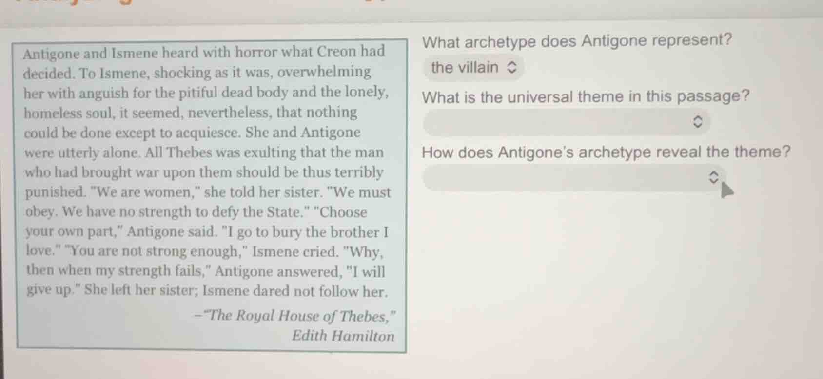 antigone and ismene heard with horror what creon had decided. to ismene…