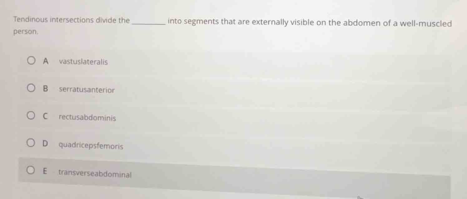 tendinous intersections divide the ______ into segments that are extern…