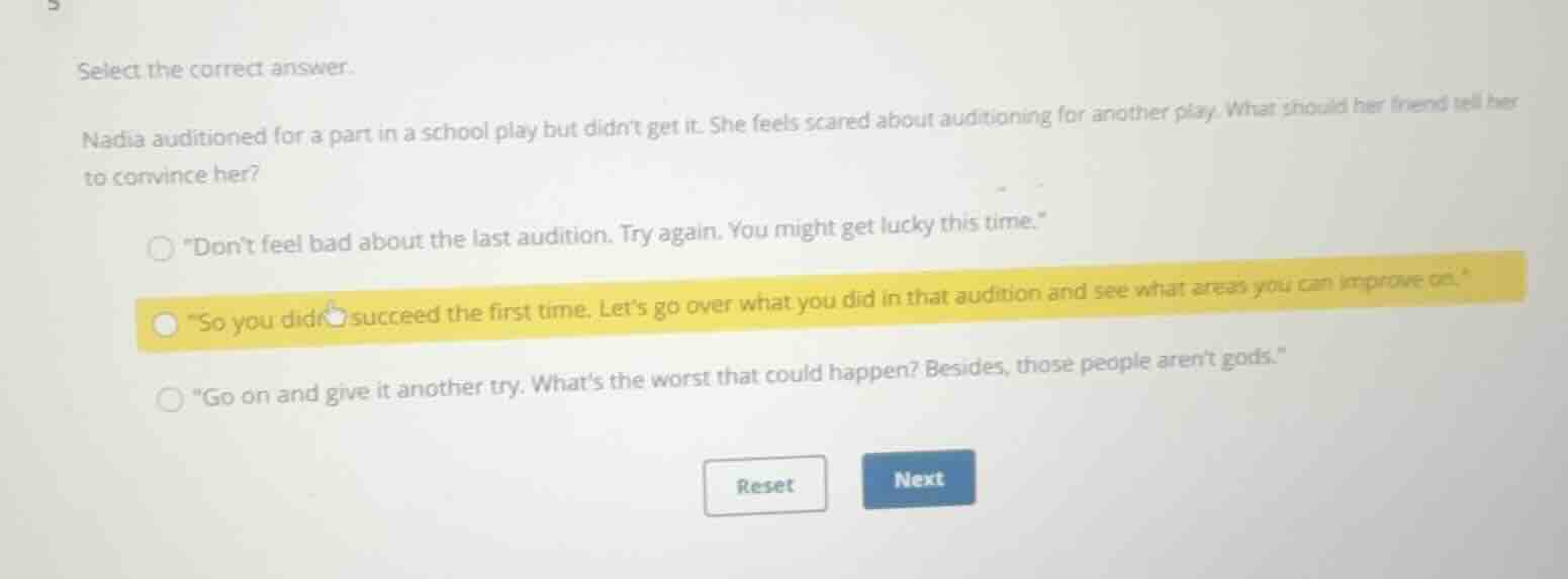 select the correct answer. nadia auditioned for a part in a school play…