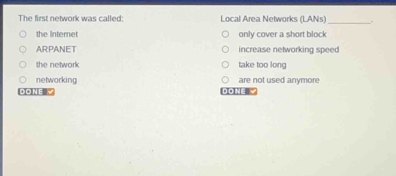 the first network was called: - the internet - arpanet - the network - …