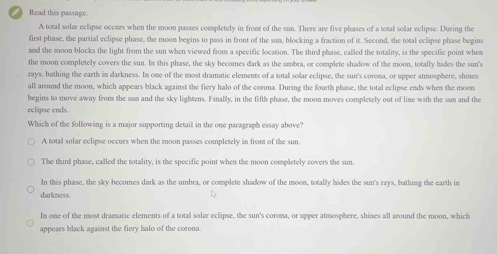 read this passage. a total solar eclipse occurs when the moon passes co…