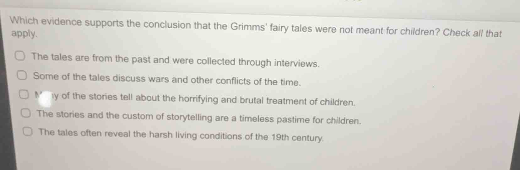 which evidence supports the conclusion that the grimms fairy tales were…