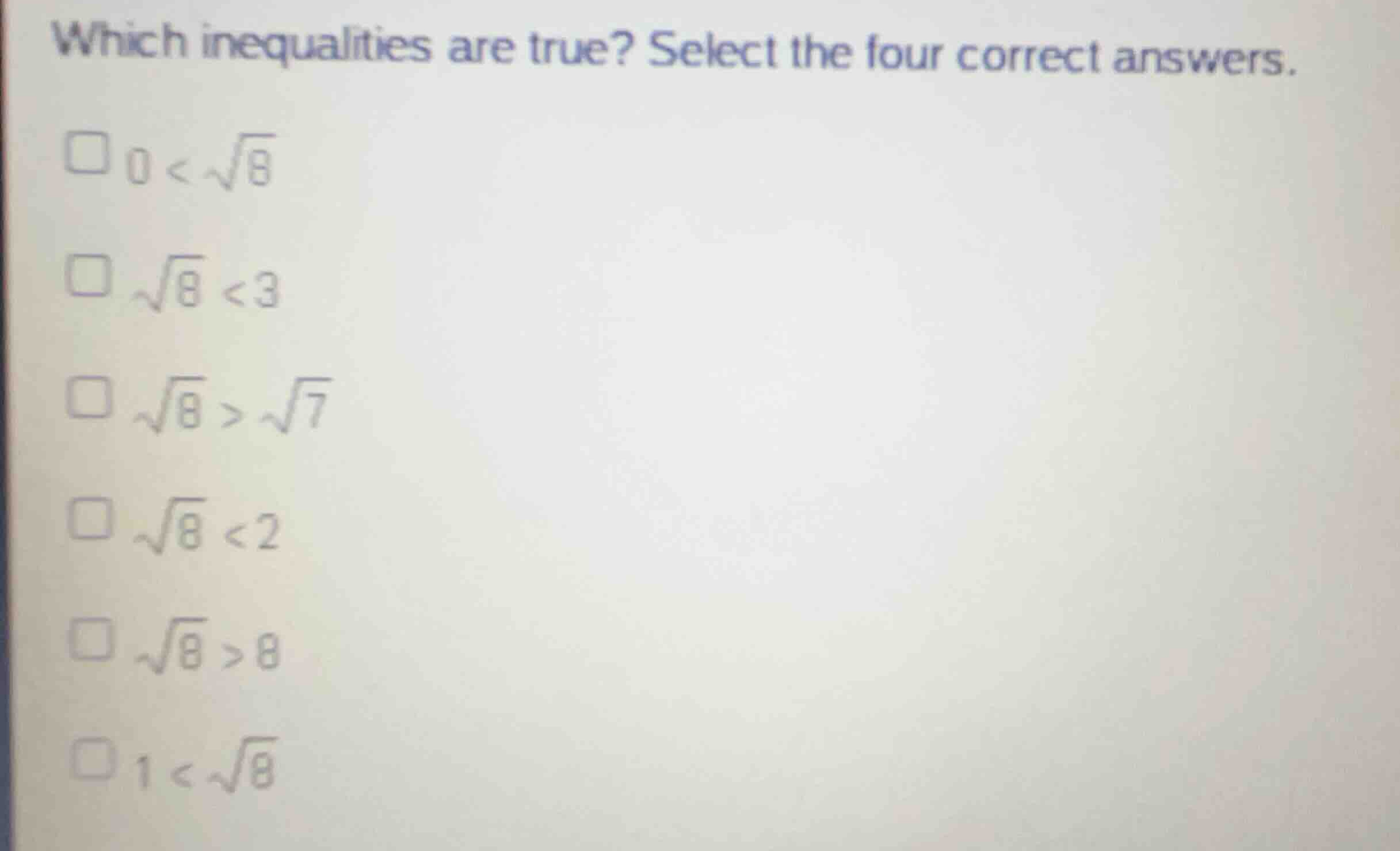 which inequalities are true? select the four correct answers. \\(0 < \\…