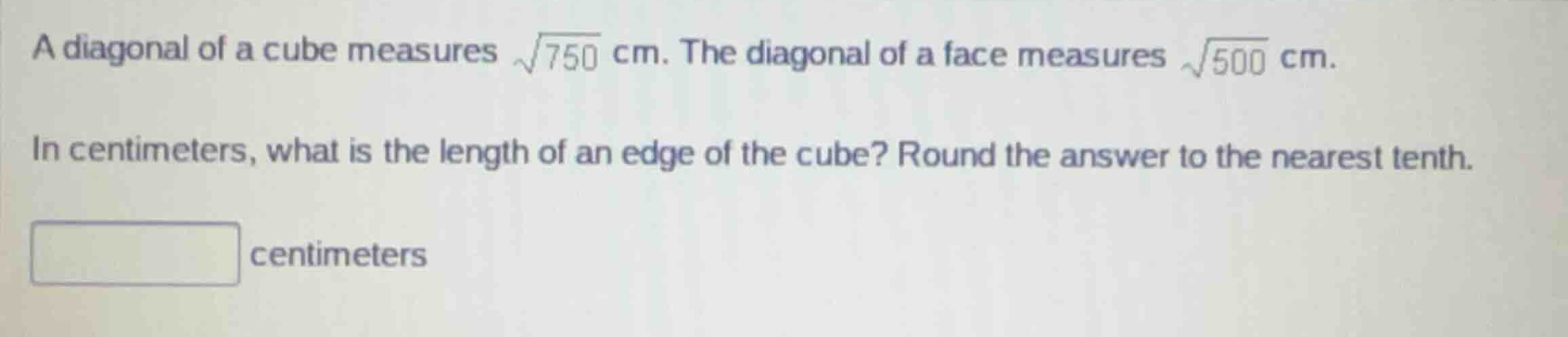 a diagonal of a cube measures \\(\\sqrt{750}\\) cm. the diagonal of a f…
