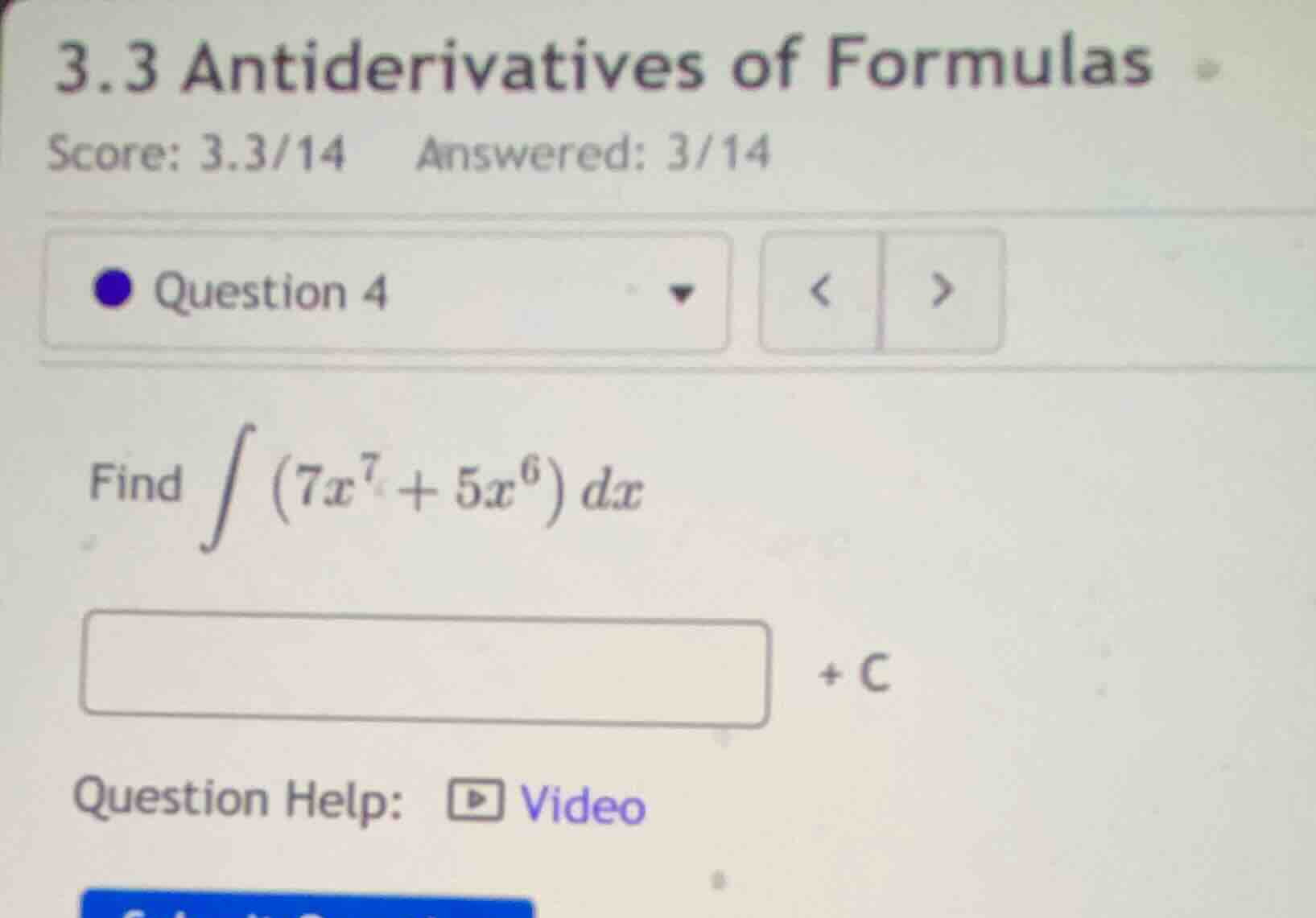 find \\( \\int (7x^7 + 5x^6) \\, dx \\)