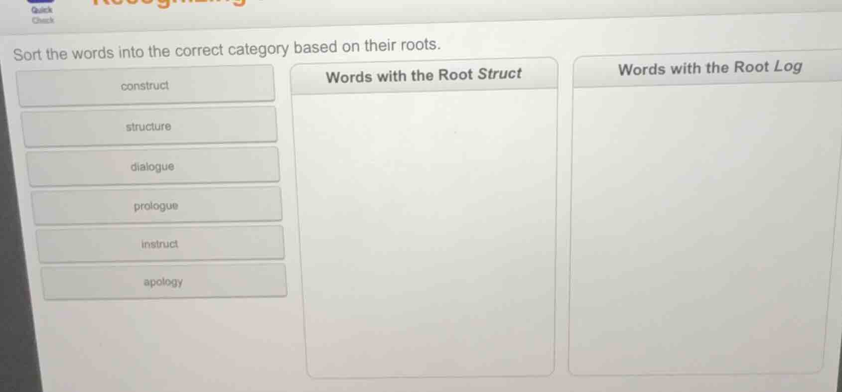 sort the words into the correct category based on their roots. construc…