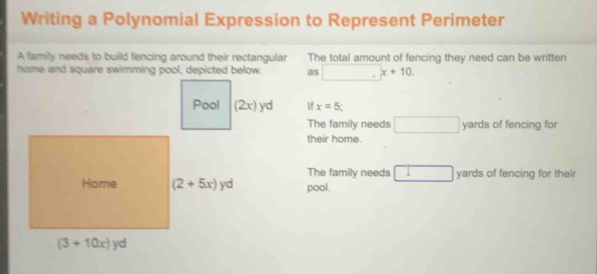 writing a polynomial expression to represent perimeter a family needs t…