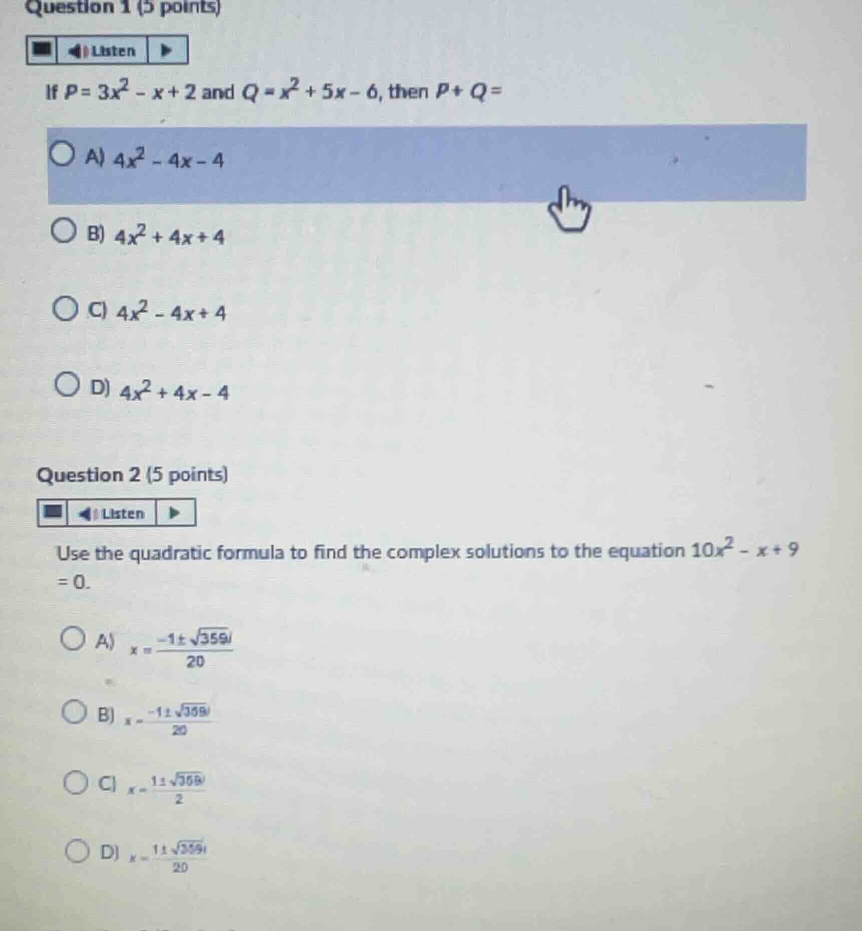 question 1 (5 points) if \\(p = 3x^2 - x + 2\\) and \\(q = x^2 + 5x - 6…