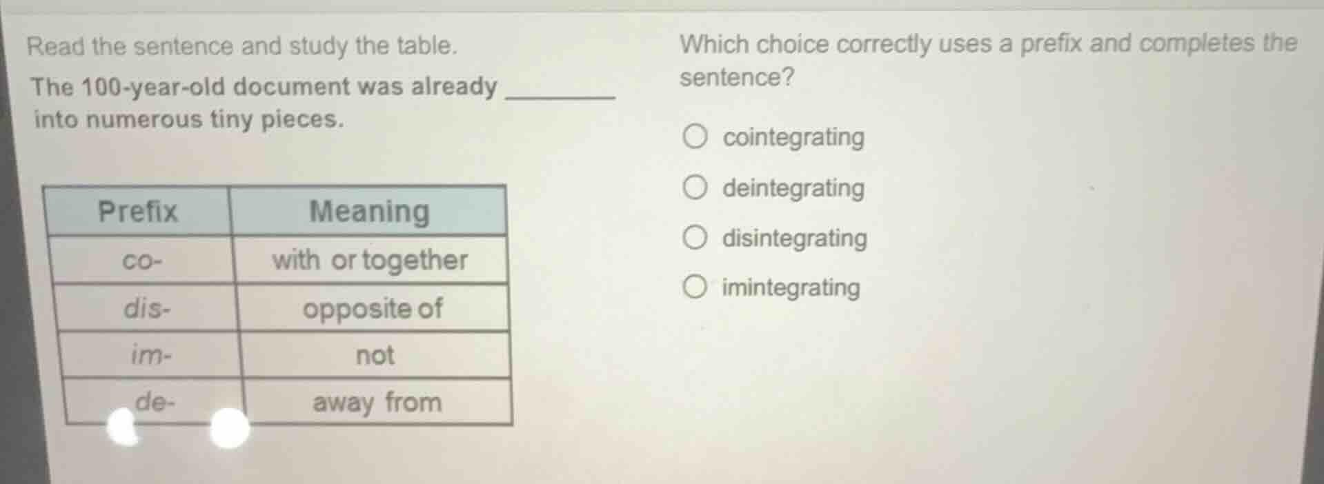 read the sentence and study the table. the 100-year-old document was al…