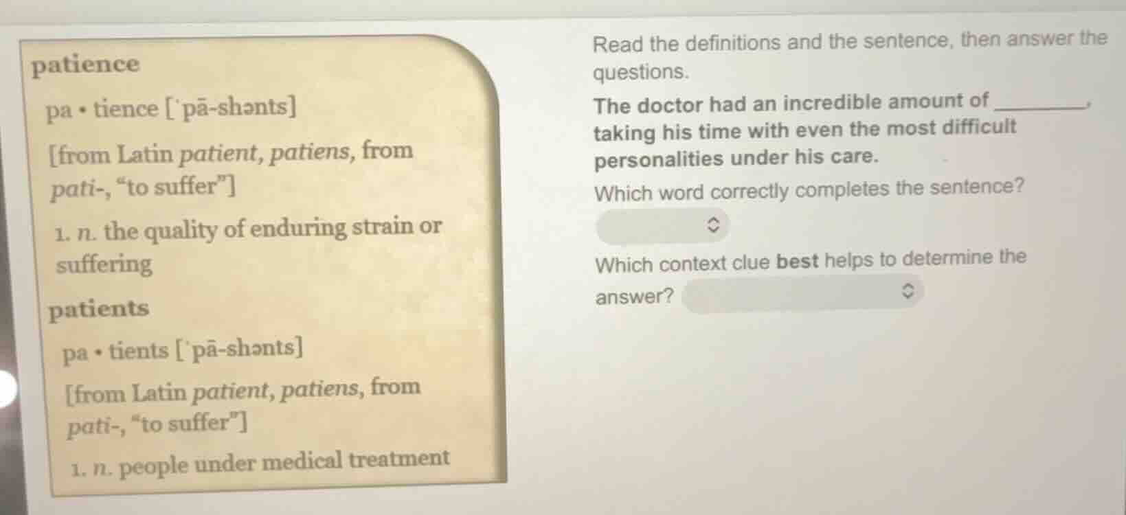 read the definitions and the sentence, then answer the questions. patie…