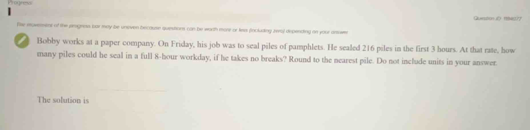 bobby works at a paper company. on friday, his job was to seal piles of…